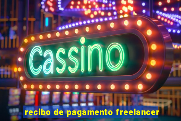 recibo de pagamento freelancer